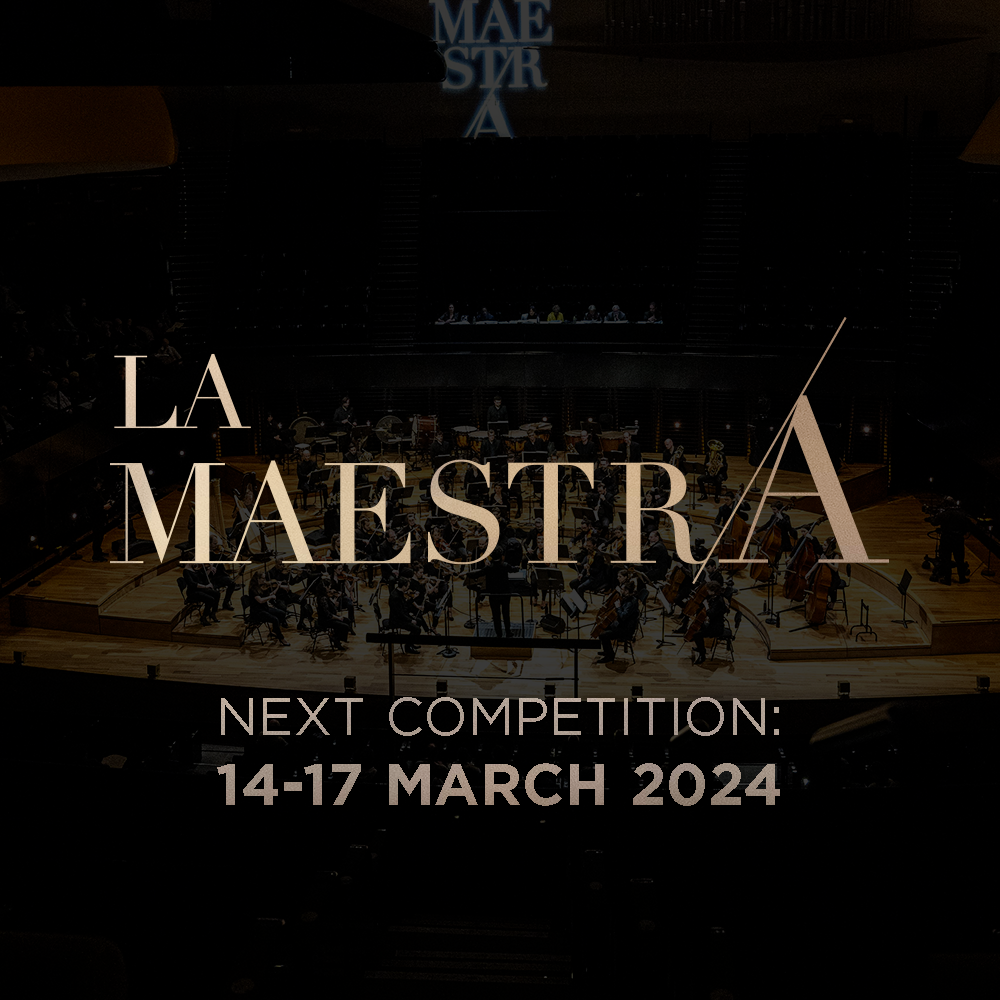 Annonce : La Maestra 2024, 3e édition du Concours International de Cheffes d’Orchestre
